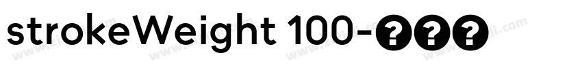 strokeWeight 100字体转换